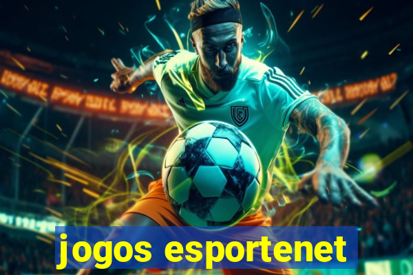 jogos esportenet